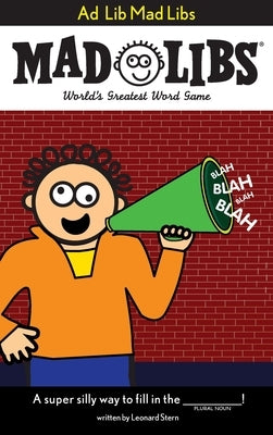 Ad Lib Mad Libs: World's Greatest Word Game by Price, Roger
