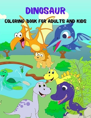 Dinosaur Coloring Book For Adults And Kids by Em Publishers