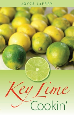 Key Lime Cookin' by LaFray, Joyce