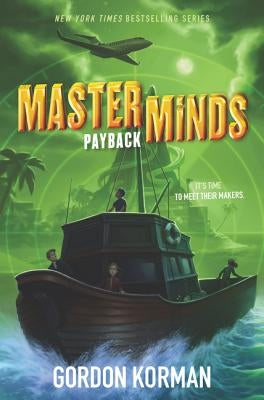 Masterminds: Payback by Korman, Gordon