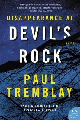 Disappearance at Devil's Rock by Tremblay, Paul