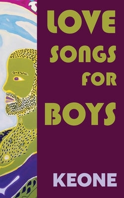 Love Songs for Boys by Wales, Keone