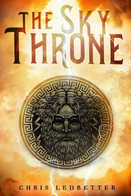 The Sky Throne by Ledbetter, Chris