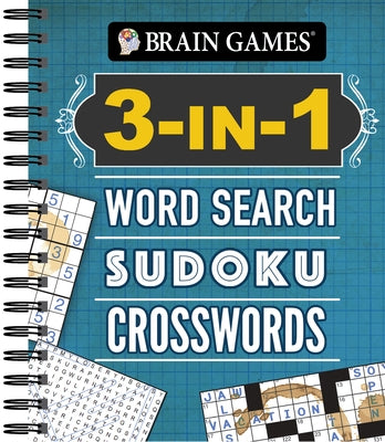 Brain Games - 3-In-1: Word Search, Sudoku, Crosswords by Publications International Ltd