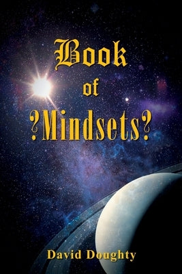 Book of ?Mindsets? by Doughty, David