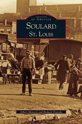 Soulard St. Louis by Montesi, Albert J.