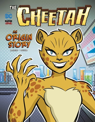 The Cheetah: An Origin Story by Manning, Matthew K.