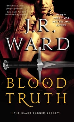 Blood Truth, Volume 4 by Ward, J. R.