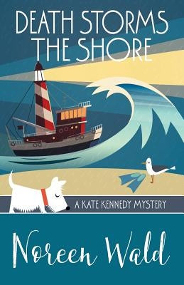 Death Storms the Shore by Wald, Noreen