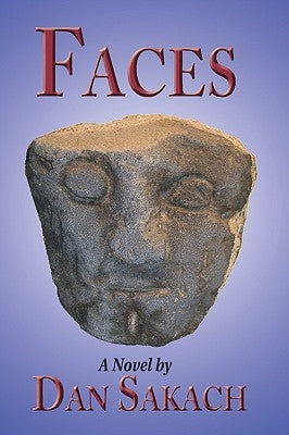 Faces by Sakach, Daniel M.