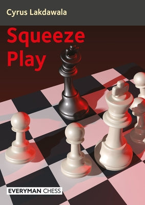 Squeeze Play by Lakdawala, Cyrus