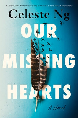Our Missing Hearts by Ng, Celeste