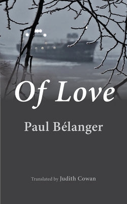 Of Love by B&#233;langer, Paul