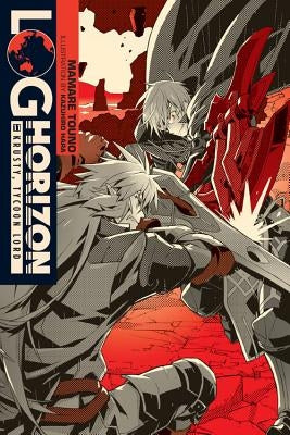 Log Horizon, Vol. 11 (Light Novel): Krusty, Tycoon Lord by Touno, Mamare