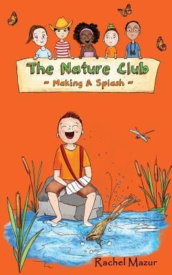 Making a Splash by Mazur, Rachel