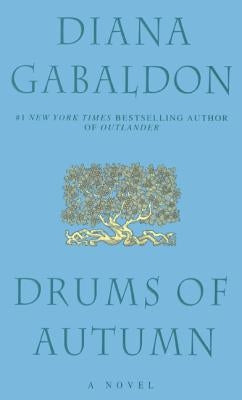 Drums of Autumn by Gabaldon, Diana