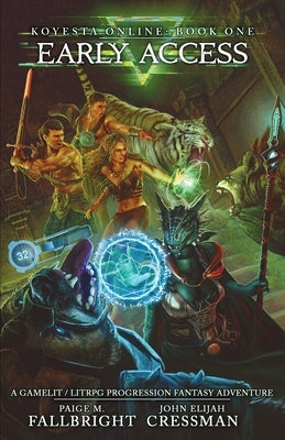 Koyesta Online: A GameLit / LitRPG Progression Fantasy Adventure by Fallbright, Paige M.
