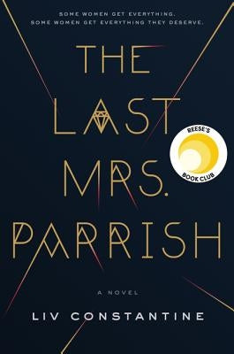 The Last Mrs. Parrish by Constantine, LIV