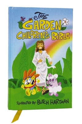 Icb, the Garden Children's Bible, Hardcover: International Children's Bible by Hartman, Butch