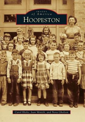 Hoopeston by Hicks, Carol