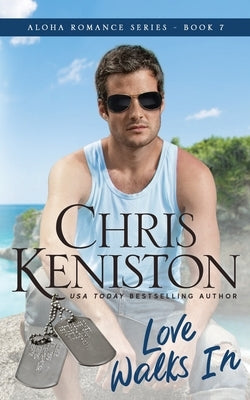 Love Walks In: Beach Read Edition by Keniston, Chris