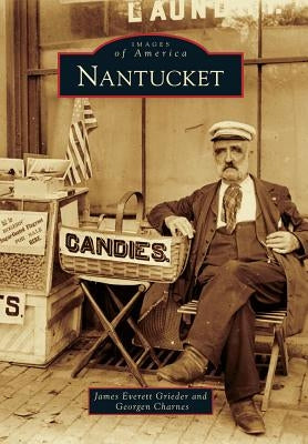 Nantucket by Grieder, James Everett