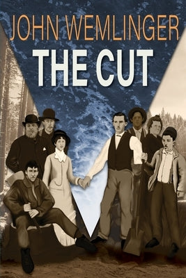 The Cut by Wemlinger, John