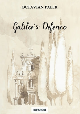 Galileo's Defence by Paler, Octavian