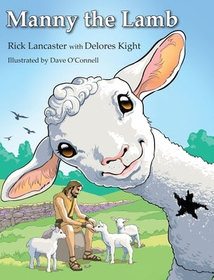 Manny the Lamb by Lancaster, Rick