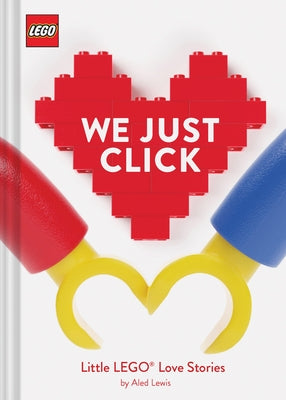 Lego: We Just Click by Lewis, Aled