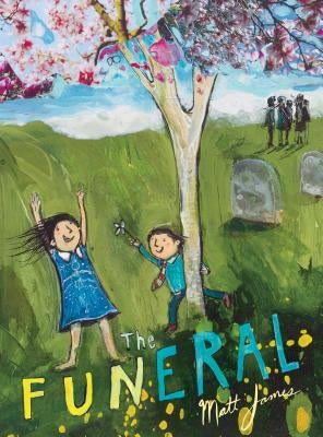 The Funeral by James, Matt