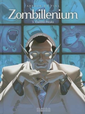Zombillenium, Volume 3: Control Freaks by Pins, Arthur De