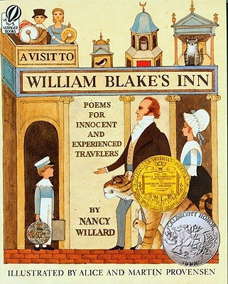 A Visit to William Blake's Inn: Poems for Innocent and Experienced Travelers by Willard, Nancy