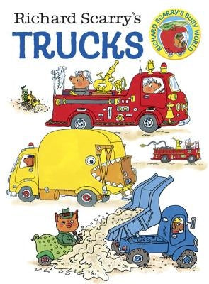Richard Scarry's Trucks by Scarry, Richard
