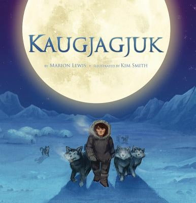 Kaugjagjuk (English) by Lewis, Marion