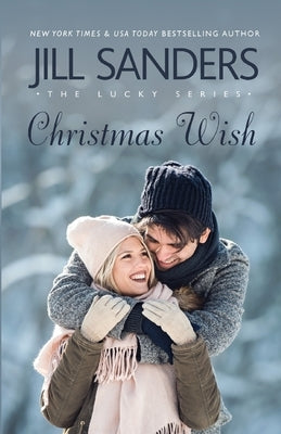 Christmas Wish by Sanders, Jill Melissa