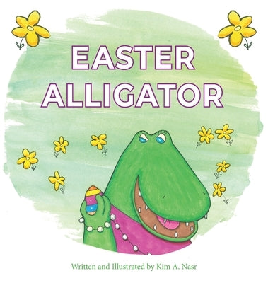 Easter Alligator by Nasr, Kim A.