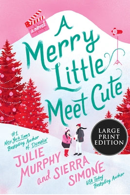 A Merry Little Meet Cute by Murphy, Julie