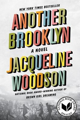 Another Brooklyn by Woodson, Jacqueline