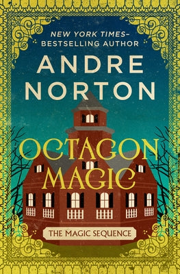 Octagon Magic by Norton, Andre