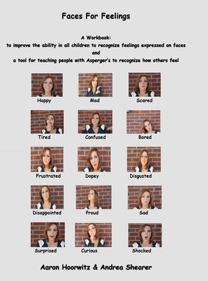 Faces for Feelings: A Workbook by Hoorwitz, Aaron Noah