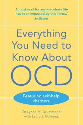 Everything You Need to Know about Ocd by Drummond, Lynne M.