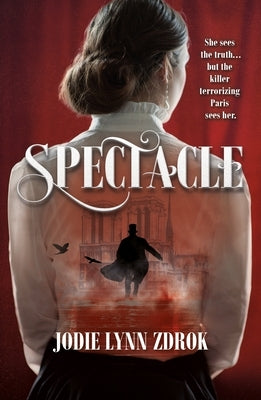 Spectacle by Zdrok, Jodie Lynn