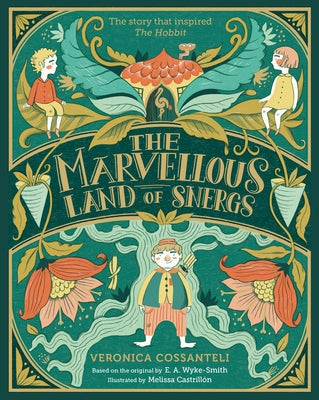 The Marvelous Land of Snergs by Cossanteli, Veronica