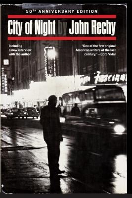 City of Night by Rechy, John