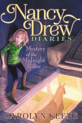 Mystery of the Midnight Rider: Volume 3 by Keene, Carolyn