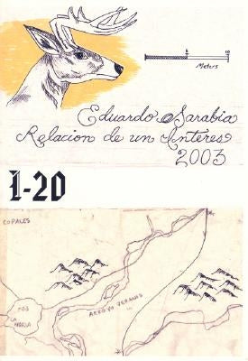 Eduardo Sarabia: Relacion de Un Interes by Sarabia, Eduardo