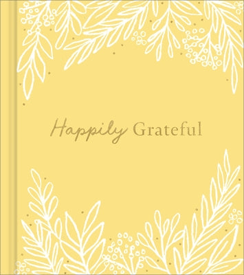 Happily Grateful by Zadra, Dan
