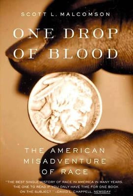 One Drop of Blood by Malcomson, Scott L.
