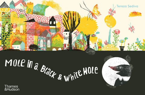Mole in a Black & White Hole by Sediva, Tereza